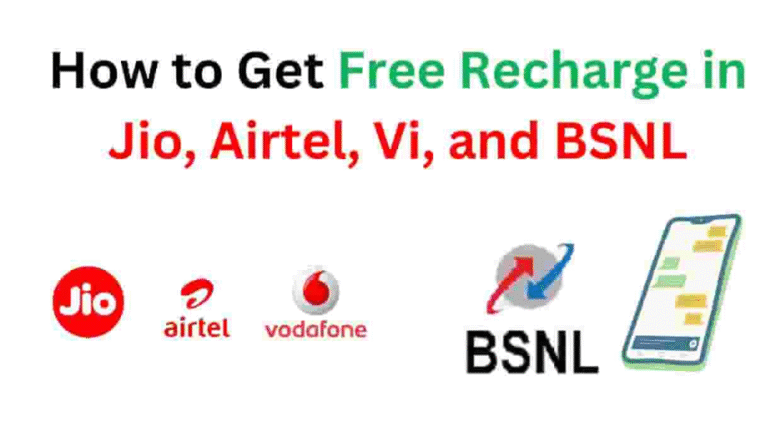 How to Get Free Recharge in Jio, Airtel, Vi, and BSNL
